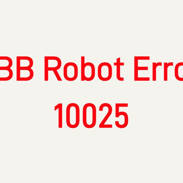 Troubleshooting ABB Robot Error 10025 Encoder Synchronization Error on IRC5 Controller