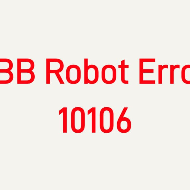 ABB Robot Error 10106 Axis Not Referenced troubleshooting guide for IRC5 controllers, servo drives, and encoders.