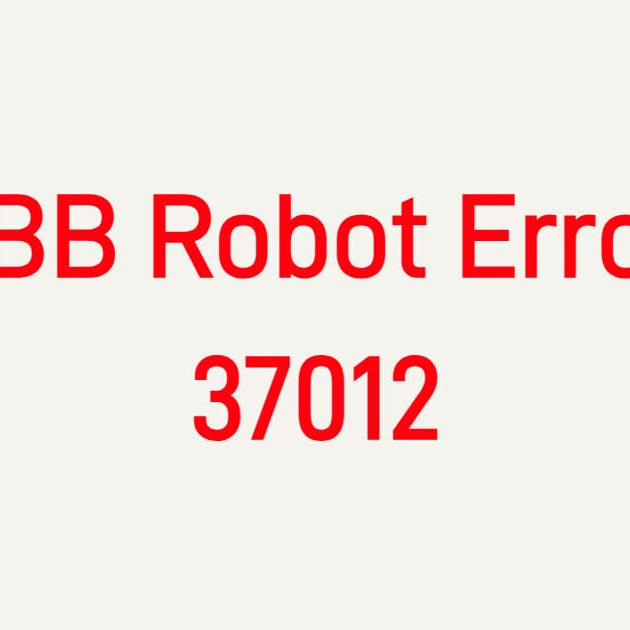 ABB Robot Error 37012 Fieldbus Communication Error troubleshooting for IRC5 controllers, Profibus, and Profinet networks.