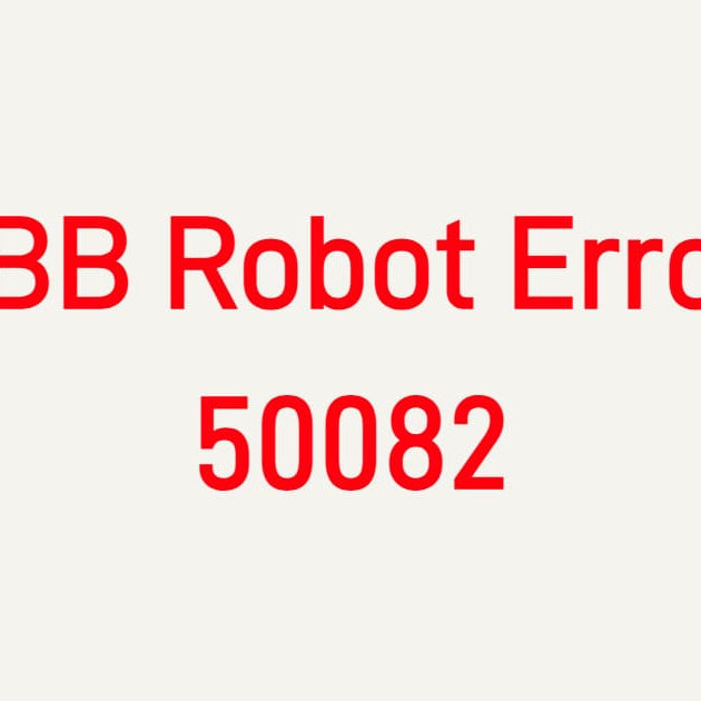 ABB Robot Error 50082 Controller Overtemperature troubleshooting for IRC5 controller, servo drives, and DSQC boards.