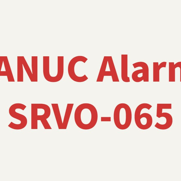 FANUC Alarm SRVO-065 Servo Communication Error troubleshooting and FSSB fiber optic cable solutions.