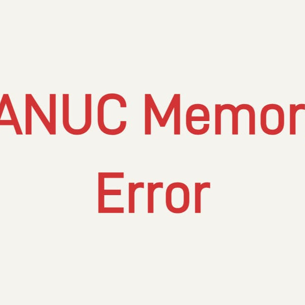 FANUC Memory Error troubleshooting and robot controller RAM and ROM module solutions.