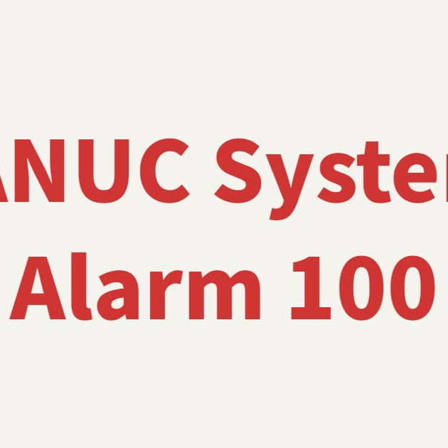 FANUC System Alarm 100 troubleshooting and robot controller power supply board solutions.