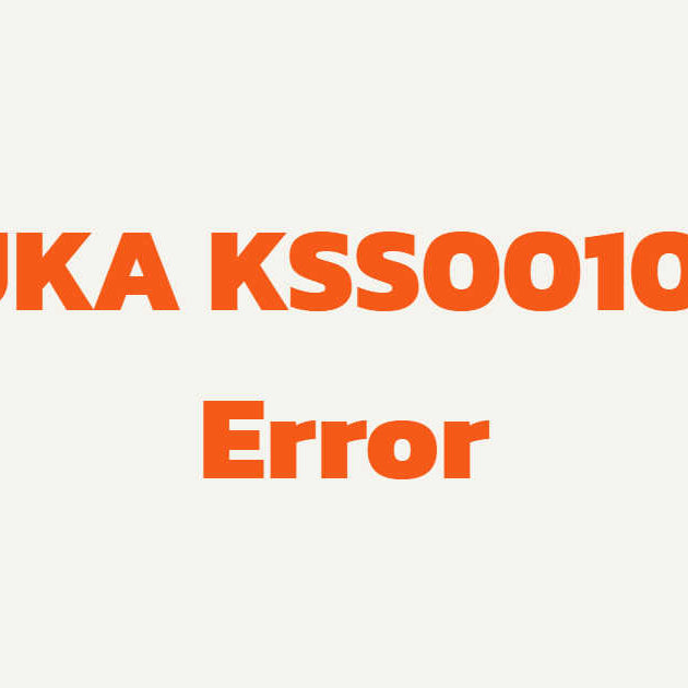 KUKA KSS00100 Start Not Possible error troubleshooting for KRC4 motion control and safety interlocks